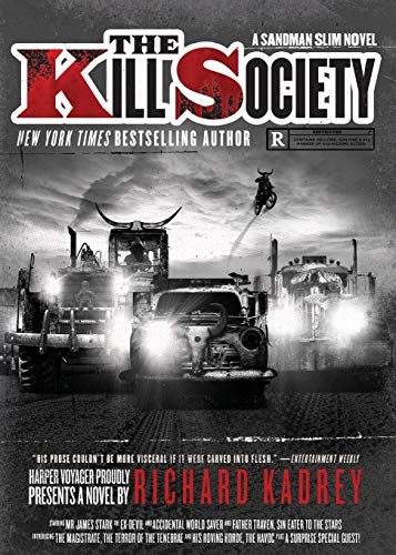 The Kill Society (Paperback, 2018, Harper Voyager)