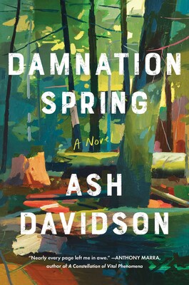 Damnation Spring (2021, Scribner)