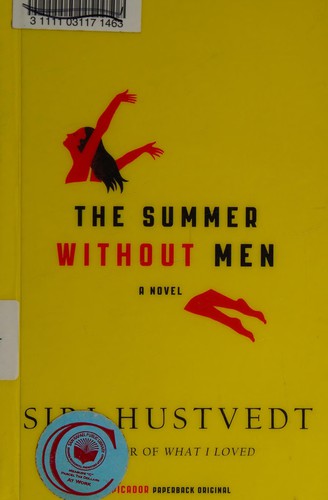 The summer without men (2011, Picador/Henry Holt and Co.)