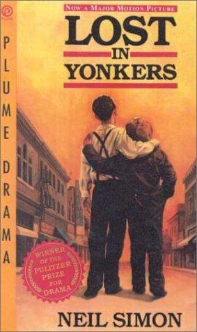 Neil Simon: Lost in Yonkers (Hardcover, 1999, Tandem Library)