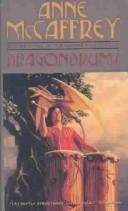 Dragondrums (Harper Hall Trilogy) (Hardcover, 2003, Tandem Library)