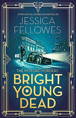 Jessica Fellowes: Bright Young Dead (Paperback, 2018, Sphere)