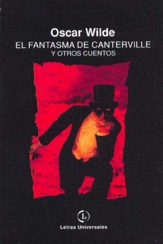 El Fantasma de Canterville (Paperback, Spanish language, 2006, Grupo ILHSA)