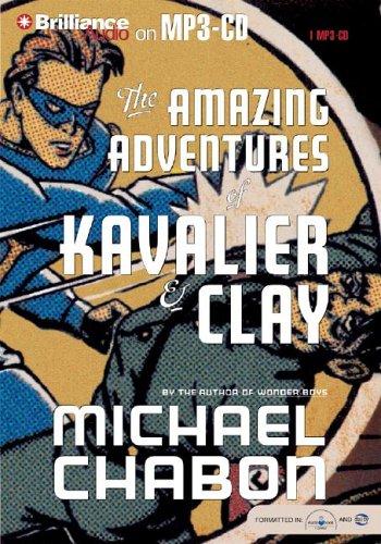 Amazing Adventures of Kavalier & Clay, The (AudiobookFormat, 2005, Brilliance Audio on MP3-CD)