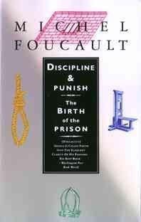 Michel Foucault: Discipline and Punish