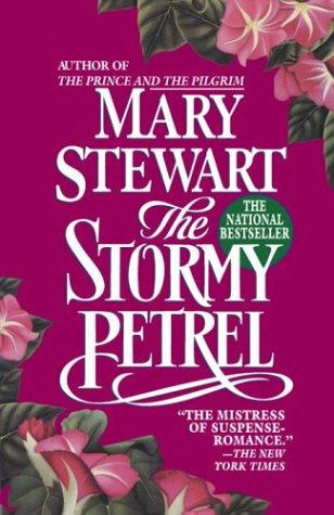 Mary Stewart: The Stormy Petrel (Paperback, 1995, Fawcett)