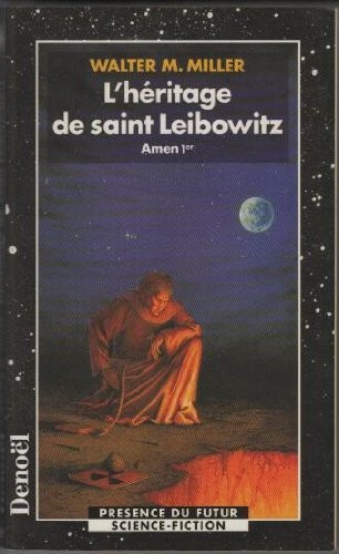 L'hÃ©ritage de saint leibowitz (1998, Denoël)