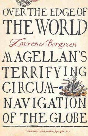 Laurence Bergreen: Over the Edge of the World (Paperback, 2004, Harper Perennial)