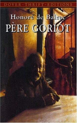 Pere Goriot (Thrift Edition) (Paperback, 2004, Dover Publications)