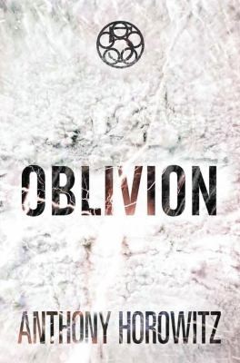 Anthony Horowitz: Gatekeepers 5 Oblivion (2012, Scholastic Press)