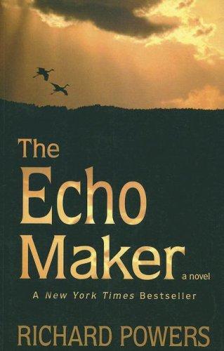 The Echo Maker (Large Print Press) (Paperback, 2007, Large Print Press)