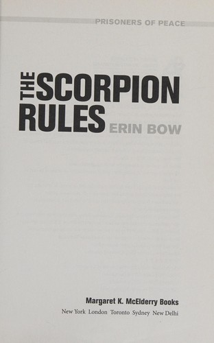 Erin Bow: The Scorpion Rules (2015, Simon & Schuster)