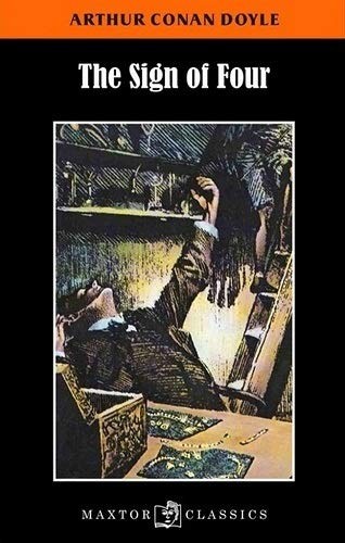 Arthur Conan Doyle: The Sign of the Four (Paperback, MAXTOR, Editorial Maxtor)