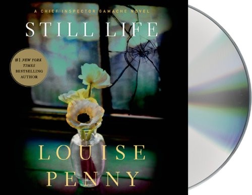 Ralph Cosham, Louise Penny: Still Life (AudiobookFormat, 2014, Macmillan Audio)