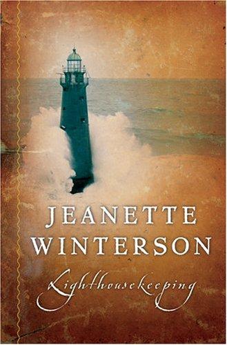 Jeanette Winterson: Lighthousekeeping (2004, Harcourt)