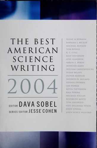 The Best American Science Writing 2004 (Paperback, 2004, Ecco Press)