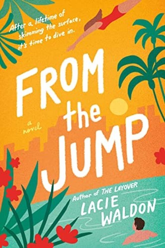 Lacie Waldon: From the Jump (2022, Penguin Publishing Group)