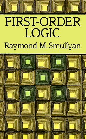 Raymond M. Smullyan: First-order logic (1995, Dover)