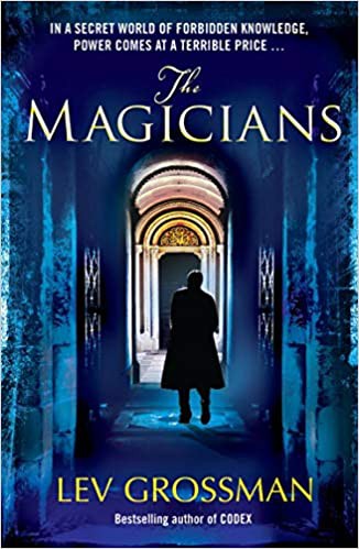 The Magicians (Paperback, 2009, Arrow)
