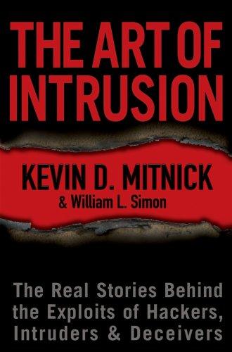 The Art of Intrusion (Hardcover, 2005, Wiley)