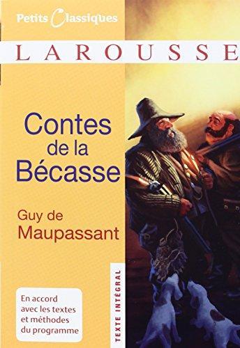 Guy de Maupassant: Contes de la Bécasse (French language, 2008)