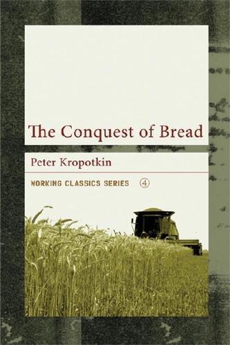 The Conquest of Bread (2006)
