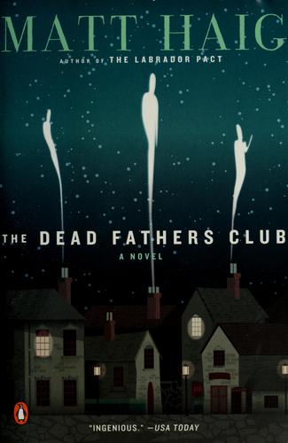 The Dead Fathers Club (Paperback, 2007, Penguin (Non-Classics))