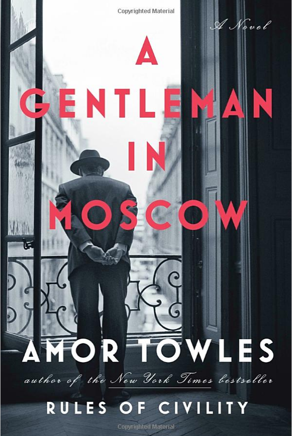 A Gentleman in Moscow (Hardcover, 2019, Viking)