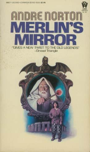 Andre Norton: Merlin's Mirror (Paperback, 198, Daw Books)