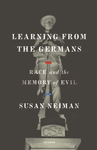 Susan Neiman: Learning from the Germans (Paperback, 2020, Picador)