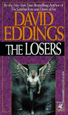 Losers (Paperback, 1993, Del Rey)