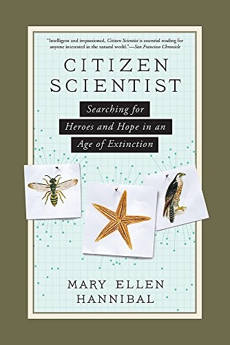 Mary Ellen Hannibal: Citizen Scientist (Paperback, 2017, The Experiment)