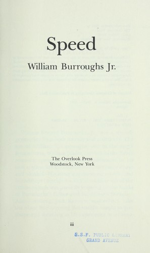 William S. Burroughs: Speed (1984, Overlook Press)