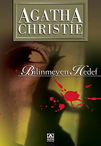 Agatha Christie: Bilinmeyen Hedef (Paperback, 2006, Altin)