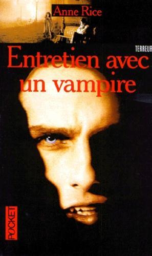 Les Chroniques des Vampires, tome 1 : Entretien avec un vampire (Paperback, French language, 1996, Presses Pocket)