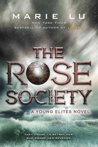 Marie Lu: Rose Society (the Young Elites Book 2) (2015, Penguin Books, Limited)