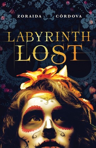 Labyrinth Lost (2017, Sourcebooks Fire)