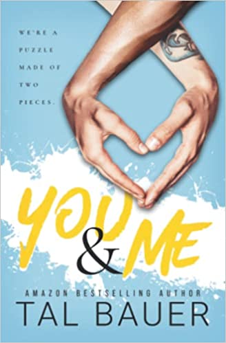 You & Me: An M|M Single Dads Romance (Paperback, 2022, ‎ Independently published)