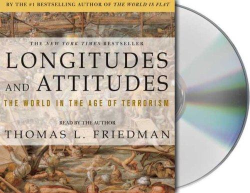 Thomas L. Friedman: Longitudes and Attitudes (AudiobookFormat, 2006, Audio Renaissance)