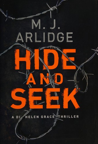 M. J. Arlidge: Hide and seek (2016)