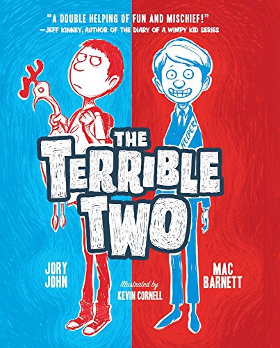 Jory John, Mac Barnett: The Terrible Two (Hardcover, 2017, Turtleback Books)