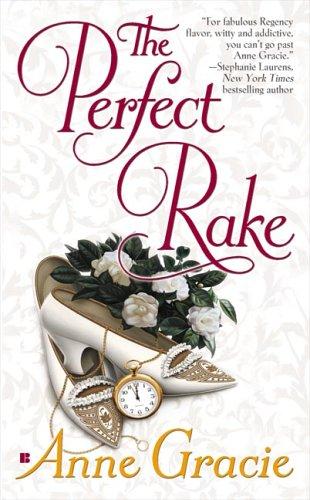 Anne Gracie: The Perfect Rake (2005, The Berkley Publishing Group)