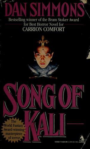 Dan Simmons: Song of Kali (1985, Tom Doherty Associates Book)