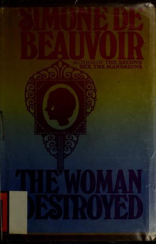 The woman destroyed. (1969, Putnam)