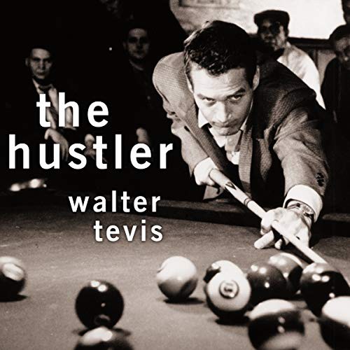 The Hustler (AudiobookFormat, 2021, Tantor and Blackstone Publishing)