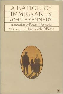 John F. Kennedy: A nation of immigrants (1986, Harper & Row)