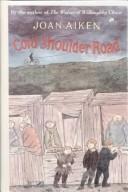 Cold Shoulder Road (Hardcover, 1999, Bt Bound)