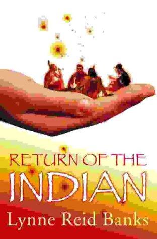 Lynne Reid Banks: Return of the Indian (Paperback, 2003, Collins)