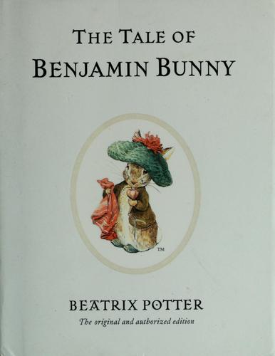 The tale of Benjamin Bunny (2002, Frederick Warne)