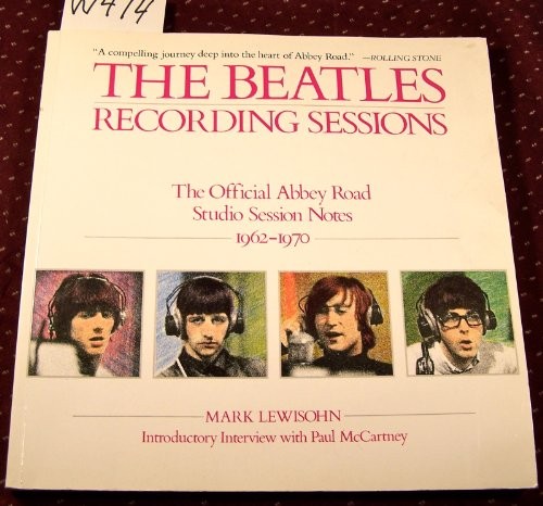 Mark Lewisohn: The Beatles recording sessions (1990, Harmony Books)